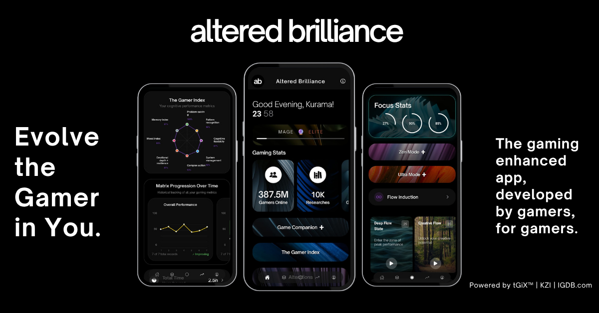 Altered Brilliance production artwork with three app screens and the phrase Evolve the Gamer in You